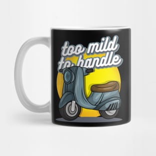 too mild, to handle Mug